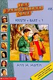 Kristy + Bart = ? (Baby-Sitters Club)