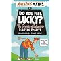 Do You Feel Lucky? The Secrets of Probability (Murderous Maths)