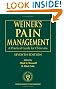 Weiner's Pain Management: A Practical Guide for Clinicians, Seventh Edition