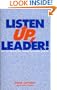 Listen Up, Leader!
