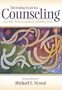 Introduction to Counseling: An Art and Science Perspective (2nd Edition)