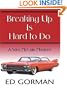 Breaking Up Is Hard To Do: A Sam Mccain Mystery