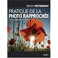 Pratique de la photo rapproch�e