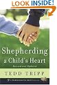Shepherding a Child's Heart