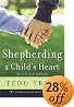 Shepherding a Child's Heart