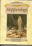 Mysterious happenings