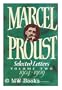 Marcel Proust: Selected Letters Volume II: 1904-1909