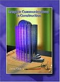 Graphic Communications in Construction