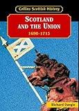 Scotland and the Union, 1690-1715