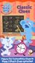 Blue's Clues - Classic Clues [VHS]