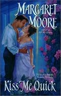 Kiss Me Quick (Kiss Me Series, Book 1)