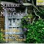 Schubert: Songs for Male Chorus