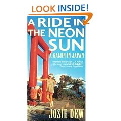 A Ride in the Neon Sun: A Gaijin in Japan