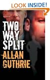 Two Way Split