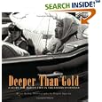 Deeper Than Gold: A Guide to Indian Life in the Sierra Foothills by  Brian Biband Dugan Aguilar