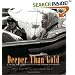 Deeper Than Gold: A Guide to Indian Life in the Sierra Foothills