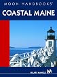 Moon Coastal Maine (Moon Handbooks)