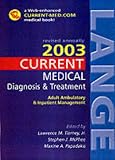 Current Medical Diagnosis & Treatment: 2003 (Current)