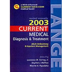 Current Medical Diagnosis & Treatment: 2003