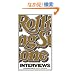 The Rolling Stone Interviews