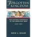 Forgotten Kingdom: The Mormon Theocracy in the American West, 1847-1896