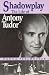 Book Shadowplay: The Life of Antony Tudor