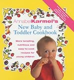 Annabel Karmel's New Baby and Toddler Cookbook