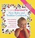 Annabel Karmel's New Baby and Toddler Cookbook