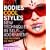 Hot Bodies, Cool Styles: New Techniques in Self-adornment
