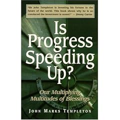 Is Progress Speeding Up?: Our Multiplying Multitudes of Blessings