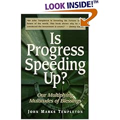 Is Progress Speeding Up?  Our Multiplying Multitudes of Blessings