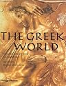The Greek World: Classical, Byzantine and Modern