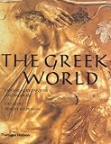 The Greek World: Classical, Byzantine and Modern
