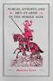 NOBLES, KNIGHTS & MEN-AT-ARMS IN THE MIDDLE AGES