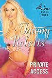 Private Access: A Vivid Girls Book