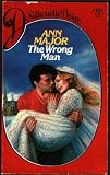 The Wrong Man (Silhouette Desire, #151)