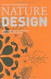 Nature Design: Von Inspiration zu Innovation (German Edition)