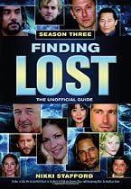 Finding Lost - Season Three: The Unofficial Guide