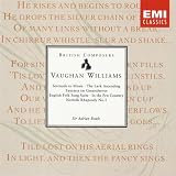 Vaughan Williams: Serenade to Music, The Lark Ascending etc