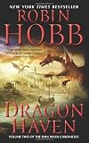 Dragon Haven (Rain Wilds Chronicles, Vol. 2)