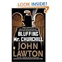 Bluffing Mr. Churchill (Frederick Troy Novels)