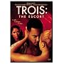 Trois: The Escort