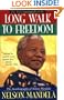 Long Walk to Freedom: The Autobiography of Nelson Mandela