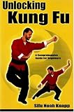 Unlocking Kung Fu: A Comprehensive Guide for Beginners
