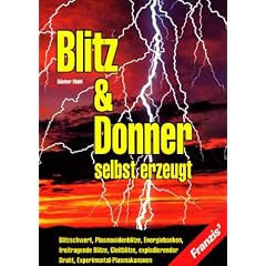 Blitz und Donner selbst erzeugt