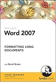 Word 2007: Formatting Long Documents (Mac/PC CD)