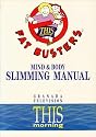 Fatbusters: Mind and Body: Mind and Body Slimming Manual