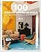100 Interiors Around the World: So wohnt die welt - Un tour du monde des interieurs