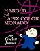 Harold y el Lapiz Color Morado = Harold and the Purple Crayon (Coleccion Harper Arco Iris) (Spanish Edition)
