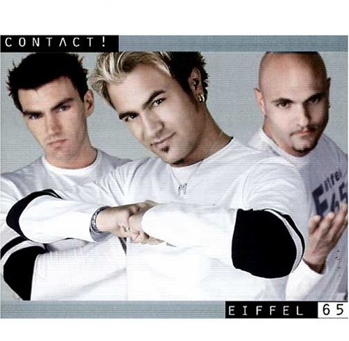 Eiffel 65 - Too  much of heaven - Lyrics - Zortam Music